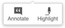 image of the dropdown options that appear when you highlight text with hypothesis enabled. The buttons read "annotate" and "highlight"